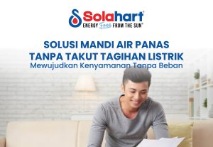 Solusi Mandi Air Panas Tanpa Takut Tagihan Listrik: Mewujudkan Kenyamanan Tanpa Beban