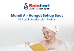 Mandi Air Hangat Setiap Saat, Kini Lebih Mudah dan Praktis