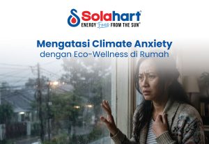 Mengatasi Climate Anxiety dengan Eco-Wellness di Rumah