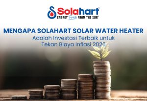 Mengapa Solahart Solar Water Heater Adalah Investasi Terbaik untuk Tekan Biaya Inflasi 2026
