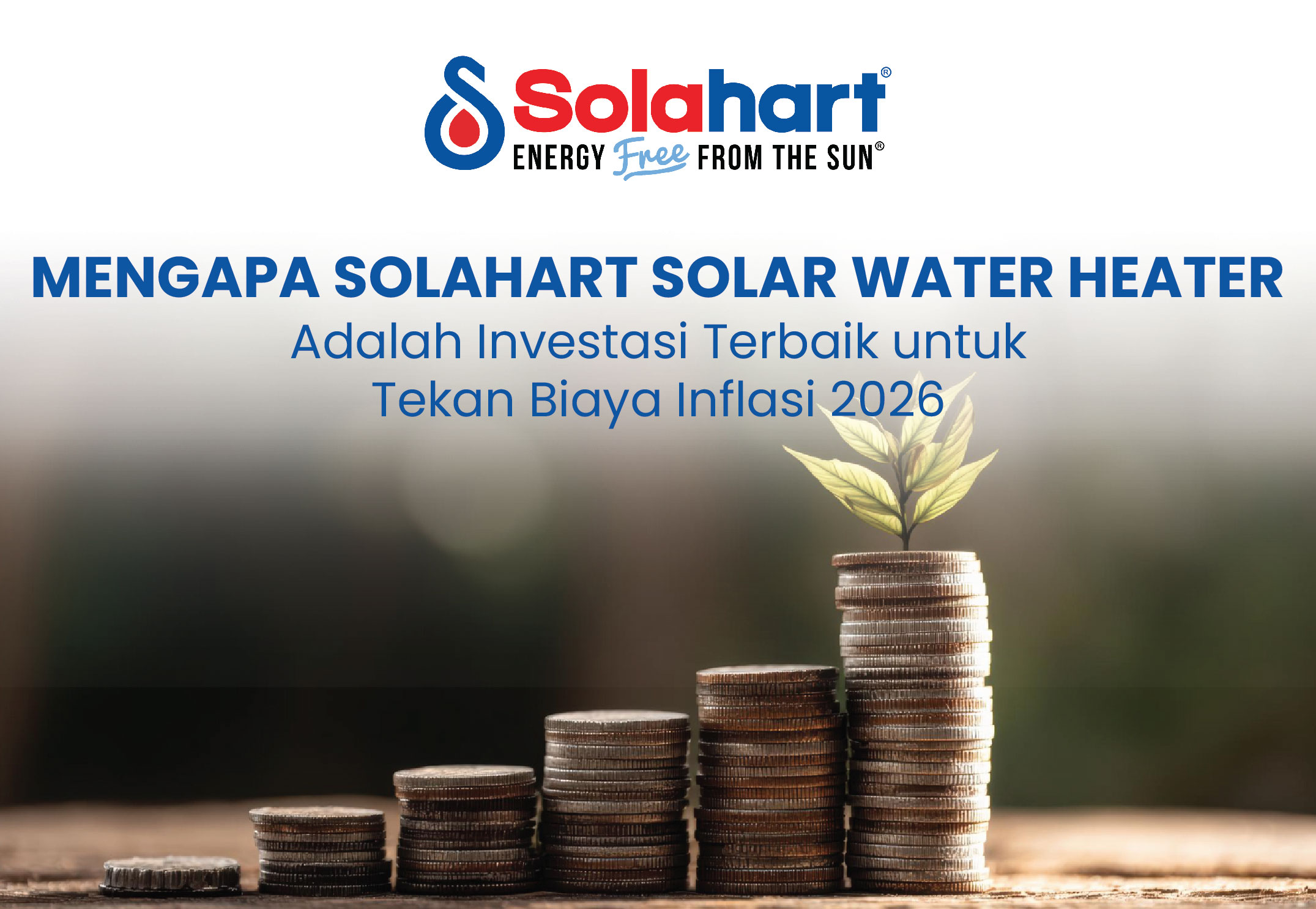 Mengapa Solahart Solar Water Heater Adalah Investasi Terbaik untuk Tekan Biaya Inflasi 2026