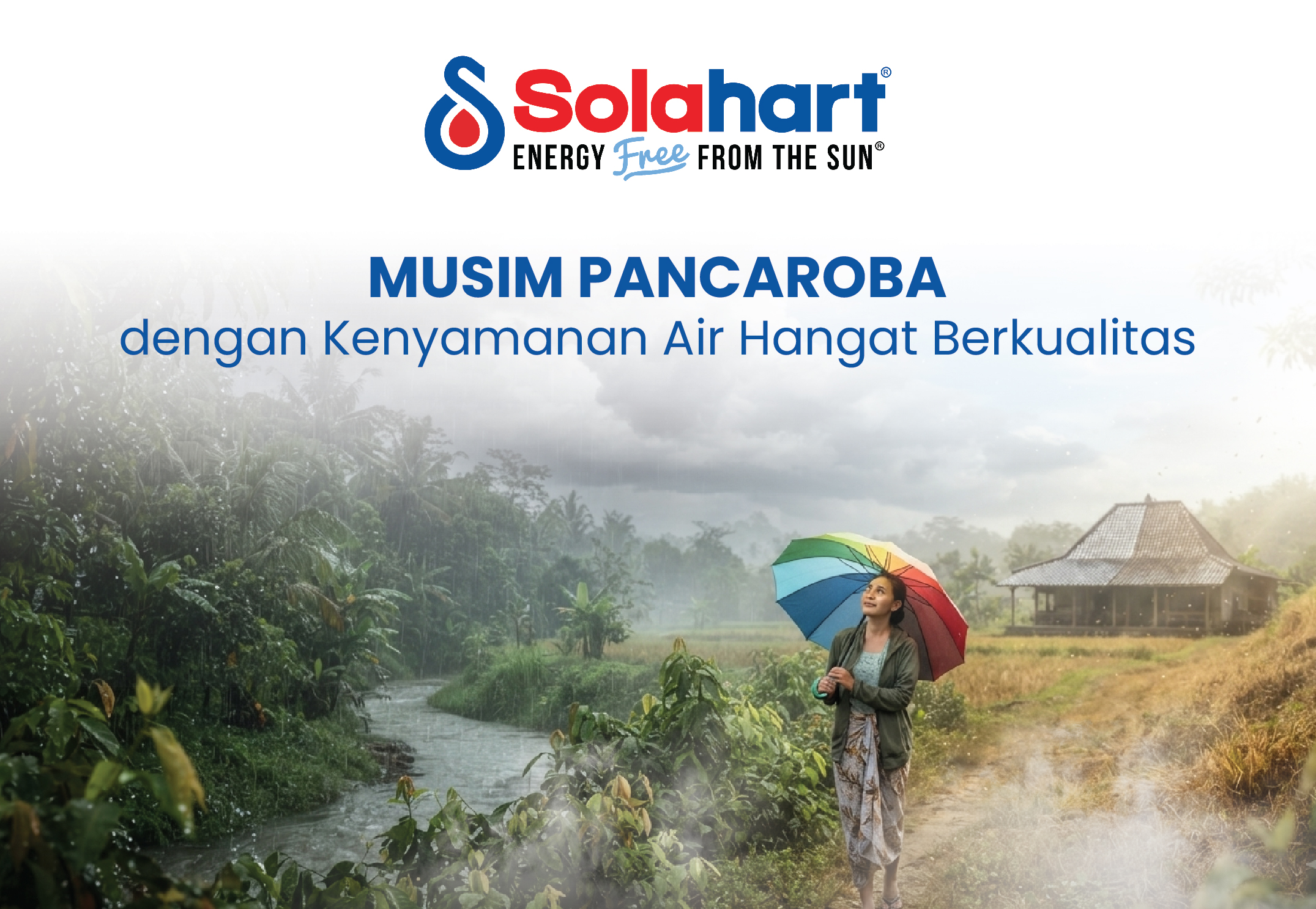 Menyongsong Musim Pancaroba dengan Kenyamanan Air Hangat Berkualitas